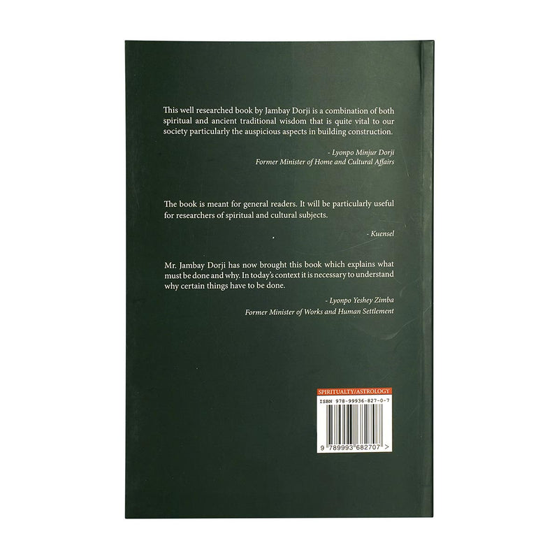 Astrologically Auspicious Aspects in Building Construction - Jambay Dorji