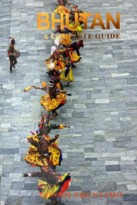 Bhutan, A complete guide, The most comprehensive book about Bhutan