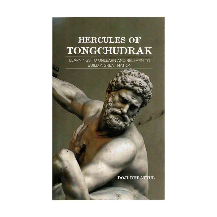 Hercules of Tongchudrak by Doji Dhratyul