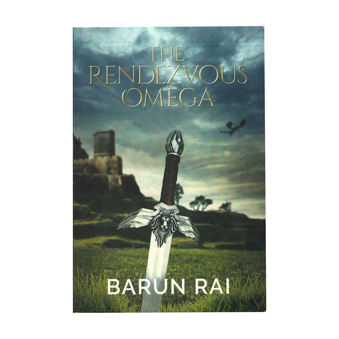 The Rendezvous Omega by Barun Rai