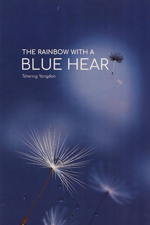 The Rainbow with a Blue Hear written by Tshering Yangdon | druksell.com