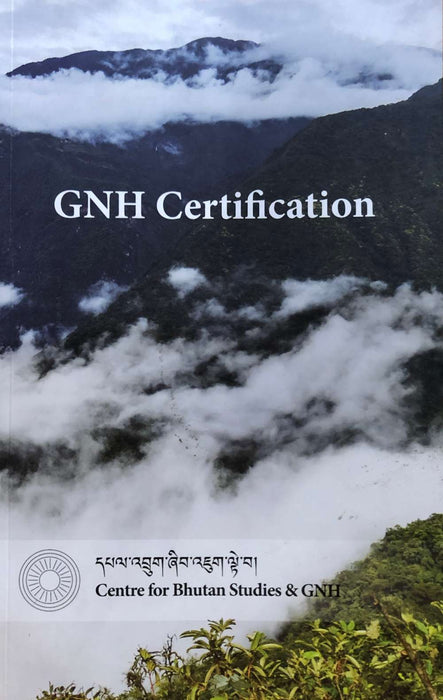 GNH Certification by Karma Wangdi